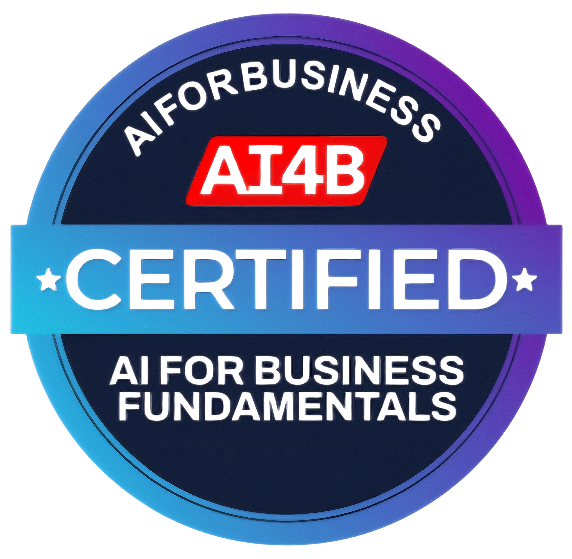 AI4B · AI for Business Fundamentals AI4B · AI for Business Fundamentals
