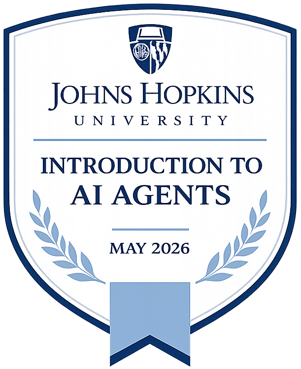 Johns Hopkins · Intro to AI Agents Johns Hopkins · Intro to AI Agents